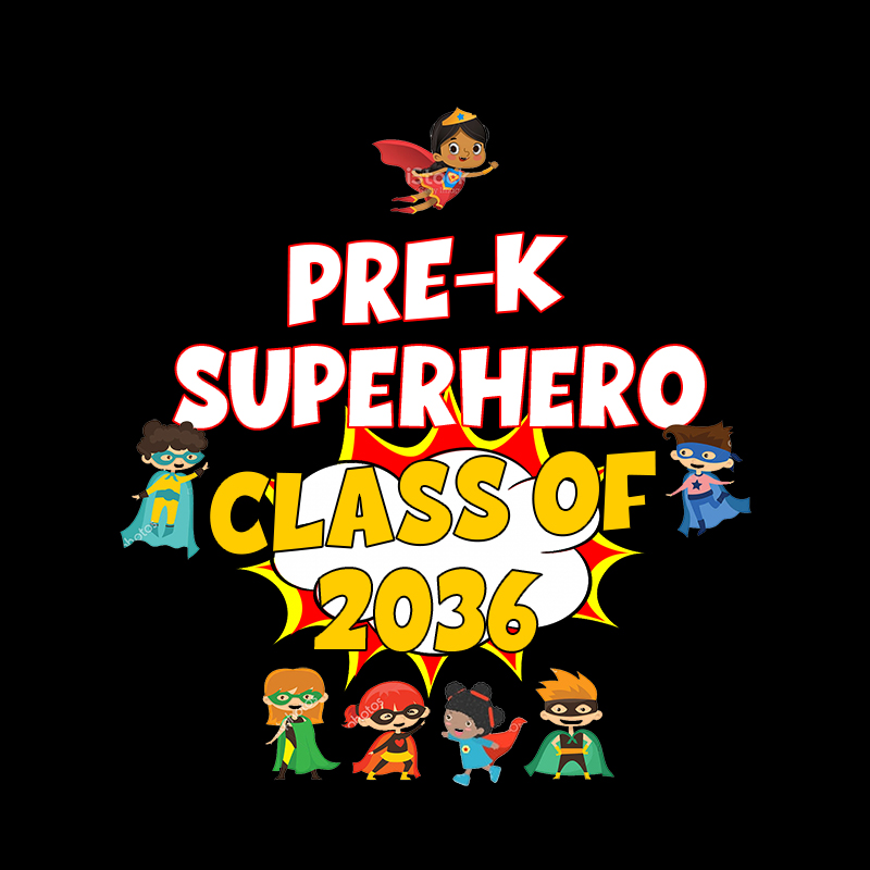 PreK Superhero Class of 2036 shirt